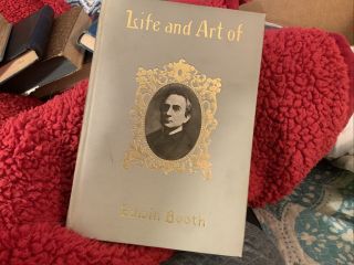 The Life And Art Of Edwin Booth By Matthews & Hutton - 1907 - Theatre - Actor