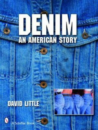 Denim: An American Story [schiffer Book]