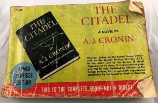 The Citadel,  By A.  J.  Cronin,  Special Armed Forces Edition T - 33 (1937)