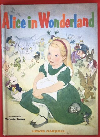 Vintage 1955 First Edition Alice In Wonderland Lewis Carroll Marjorie Torrey