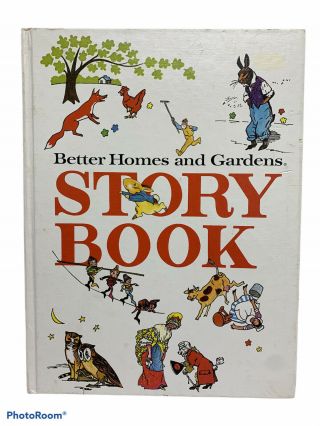 Better Homes And Gardens Story Book First Ed / 14th Pringint - 1950 (c) 1975 C3