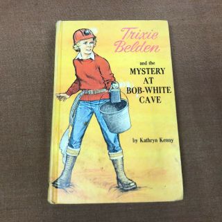 Trixie Belden & The Mystery At Bob - White Cave By Kathryn Kenny 1963