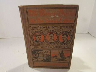 The Rover Boys On The Great Lakes Arthur Winfield 1901 Grosset & Dunlap Hc Book