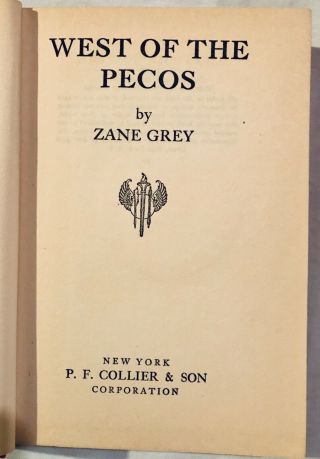 3 Zane Grey Novels West Of The Pecos,  The Trail Driver,  Shadow On The Trail 2