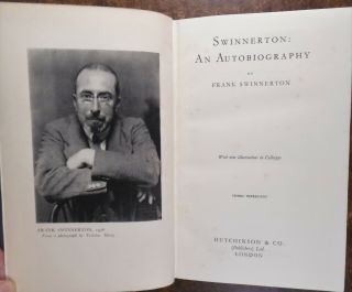 Swinnerton: An Autobiography By Frank Swinnerton Inscribed To E.  F.  S.  Hardcover