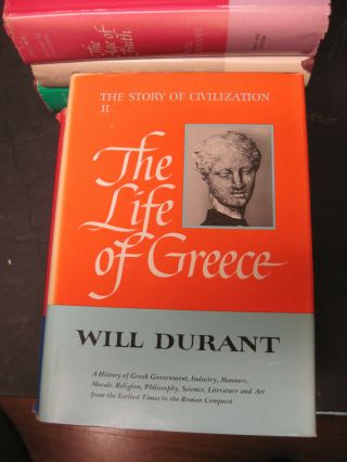 The Story Of Civilization Volume 2 Will Durant The Life Of Greece