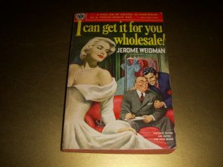 I Can Get It For You By Jerome Weidman,  Avon Book 226,  1949,  Pb