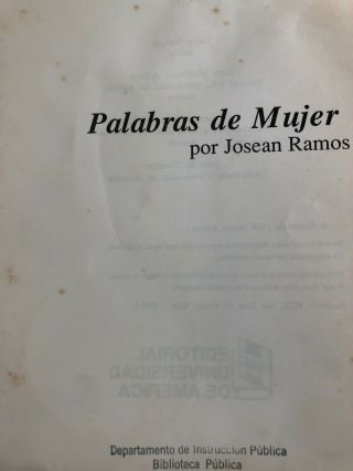 PALABRAS DE MUJER: UNA EPOCA REFLEJADA EN LA VIDA FELISA RINCON / PUERTO RICO 2