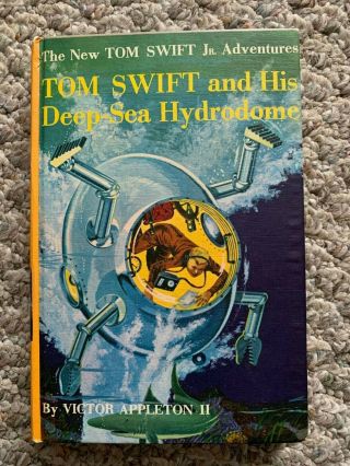 Tom Swift Jr Adventures Victor Appleton And His Deep Sea Hydrodome 11 1958