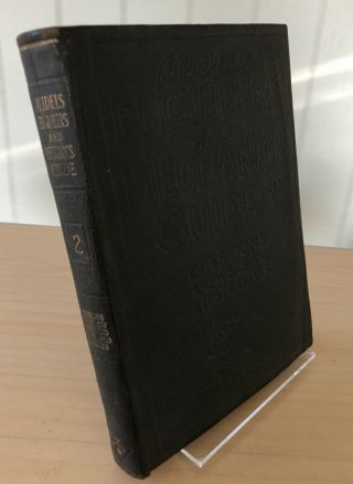 Audels Engineers And Mechanics Guide 2,  1928 Edition