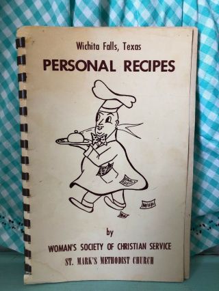 Vintage Wichita Falls Texas Cookbook St Mark 