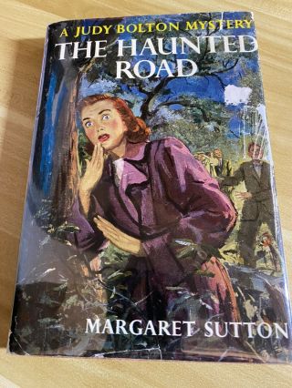 Judy Bolton Mystery 25 The Haunted Road By Margaret Sutton