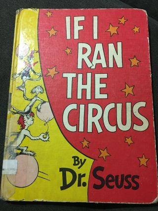 Vintage Dr.  Seuss If I Ran The Circus 1956 Copyright Hc Book Random House Exlib