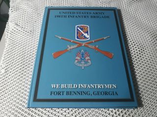 Yearbook Us Army 198th Infantry Brigade Fort Benning Foxtrot Co.  June - Oct 2014