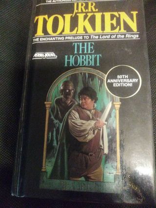 50th Anniversary Revised - J.  R.  R.  Tolkien - The Hobbit Or There And Back Again