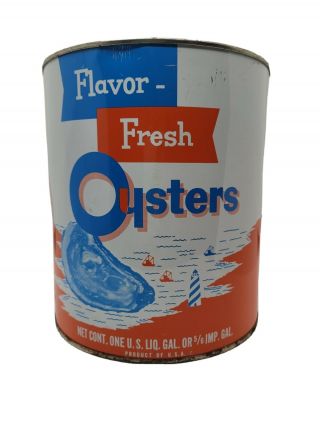 Vintage Collectible Flavor Fresh Oyster Gallon Tin Can