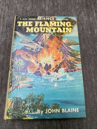 The Flaming Mountain A Rick Brant Science Adventure: John Blaine Book
