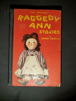 Raggedy Ann Stories By Johnny Gruelle 1st Edition 1918