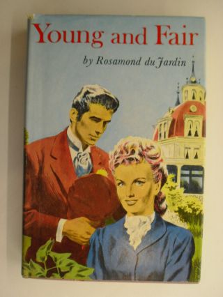 Young And Fair,  Rosamond Du Jardin,  Lippincott,  Dj,  Ex - Lib,  3rd Print,  1960s