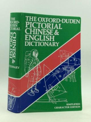 The Oxford - Duden Pictorial Chinese & English Dictionary - 1989 -