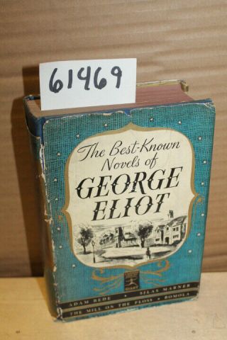Eliot,  George The Best Known Novels Of George Eliot A