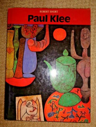 Paul Klee By Robert Short 1983 Paintings Swiss Artist Biography Fish Magic Art