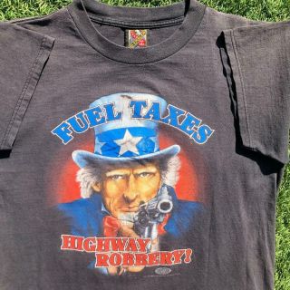 Rare Vtg 90s 3d Emblem Truckers Only 1993 Fuel Taxes Uncle Sam T Shirt L