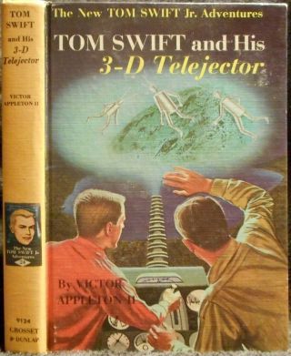Tom Swift And His 3 - D Telejector 24 © 1964 Victor Appleton Ii
