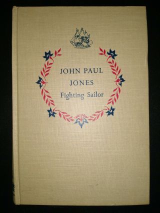 John Paul Jones: Fighting Sailor (landmark Books) By Armstrong Sperry