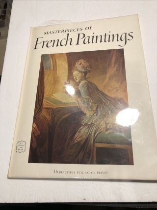 Masterpieces Of French Paintings 16 Full Color Prints