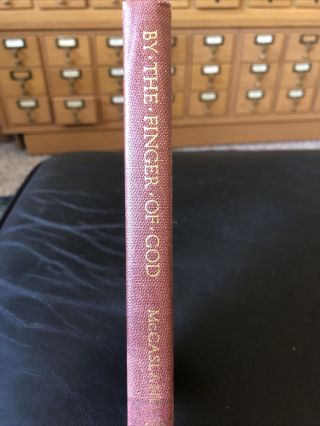 By The Finger Of God By S.  Vernon Mccasland 1951 1st Ed Exlib Seminary