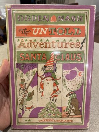 The Untold Adventures Of Santa Claus Vintage Ogden Nash 1964 1st Hb Christmas