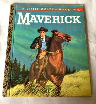 Vintage 1959 Little Golden Book - Maverick - A Edition