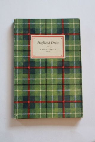 Very Rare " 1st / First Edition " King Penguin " K46 " Highland Dress (ref 43)
