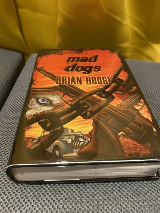 Mad Dogs - Brian Hodge (2007 Hardcover) Cemetery Dance,  Signed 1 Of 1000