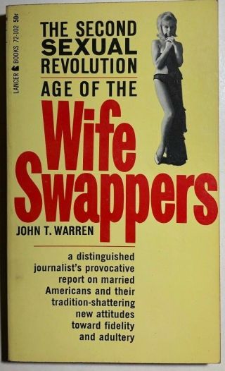 Age Of The Wife Swappers By John T.  Warren (1966) Lancer Sleaze Pb