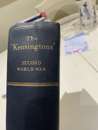The Kensingtons - Kensington Regiment - Second World War Antique Book