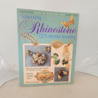 Collecting Rhinestone & Colored Jewelry Maryanne Dolan 4th Edition 1998
