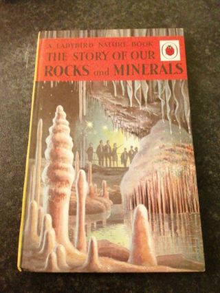 Vintage Ladybird Book The Story Of Our Rocks & Minerals Series 536 1966 1st Edit