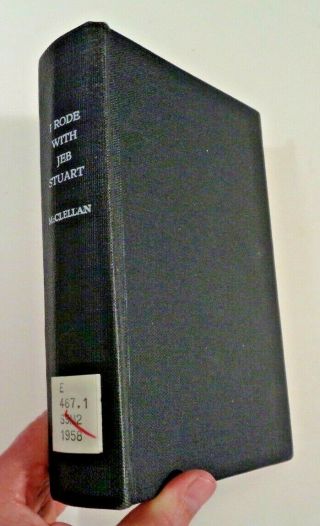 1958 Hc Book I Rode With Jeb Stuart H.  B.  Mcclellan Us Civil War Memoir X Library