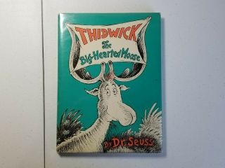 Vintage Thidwick The Big - Hearted Moose By Seuss Hardcover W/dj