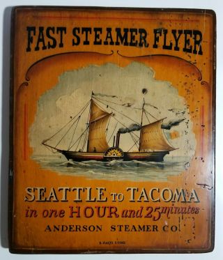 Vintage Painted Wooden Sign - Steam Boat Seattle To Tacoma - Anderson Steamer Co