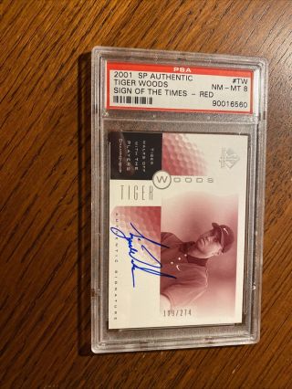 2001 Tiger Woods Sp Authentic Red Sign Of The Times Auto /273 Psa Sott Ud
