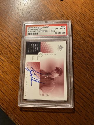 2001 Tiger Woods SP Authentic Red Sign Of The Times Auto /273 PSA SOTT UD 2