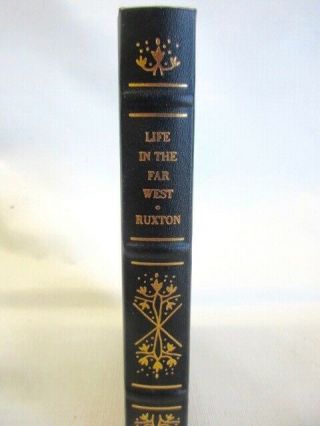 Frontier Classics Leather Bound Book,  " Life In The Far West ",  By Ruxton