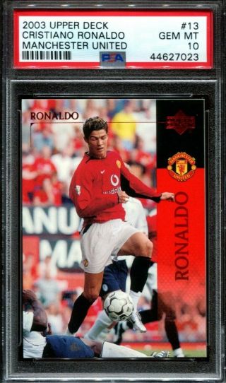 2003 Upper Deck Cristiano Ronaldo Manchester United 13 Rc Rookie Psa 10