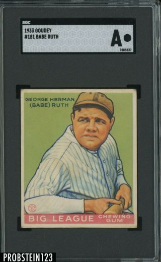 1933 Goudey 181 Babe Ruth York Yankees Hof Sgc " Strong Eye Appeal "