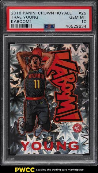 2018 Panini Crown Royale Kaboom Trae Young Rookie Rc 25 Psa 10 Gem