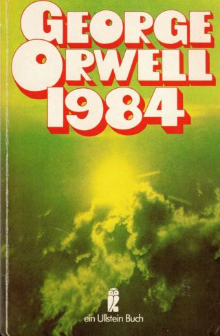 George Orwell,  1984,  Roman,  Neunzehnhundertvierundachtzig,  Ullstein Tb 1976