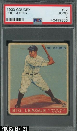 1933 Goudey 92 Lou Gehrig York Yankees Hof Psa 2 Good " Rare "